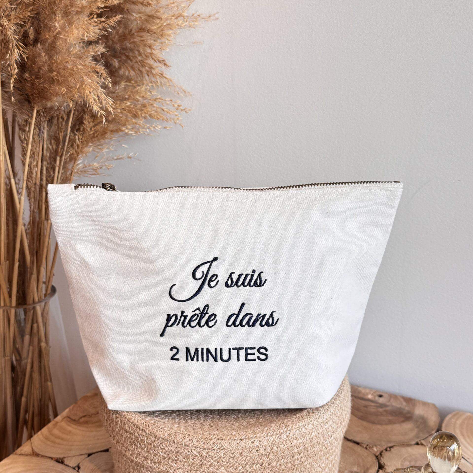 Je suis prête dans 2 minutes