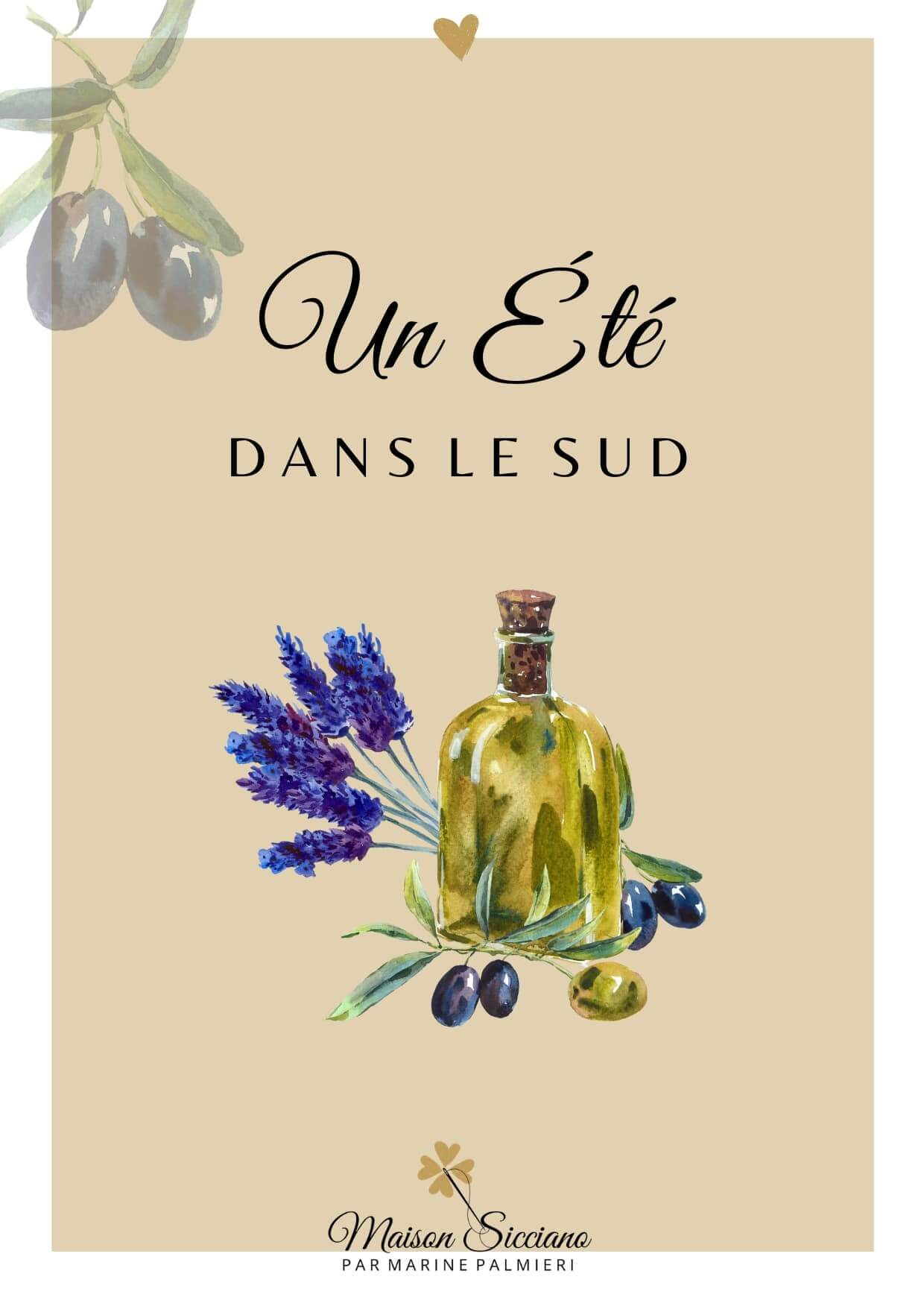 Un été dans le sud